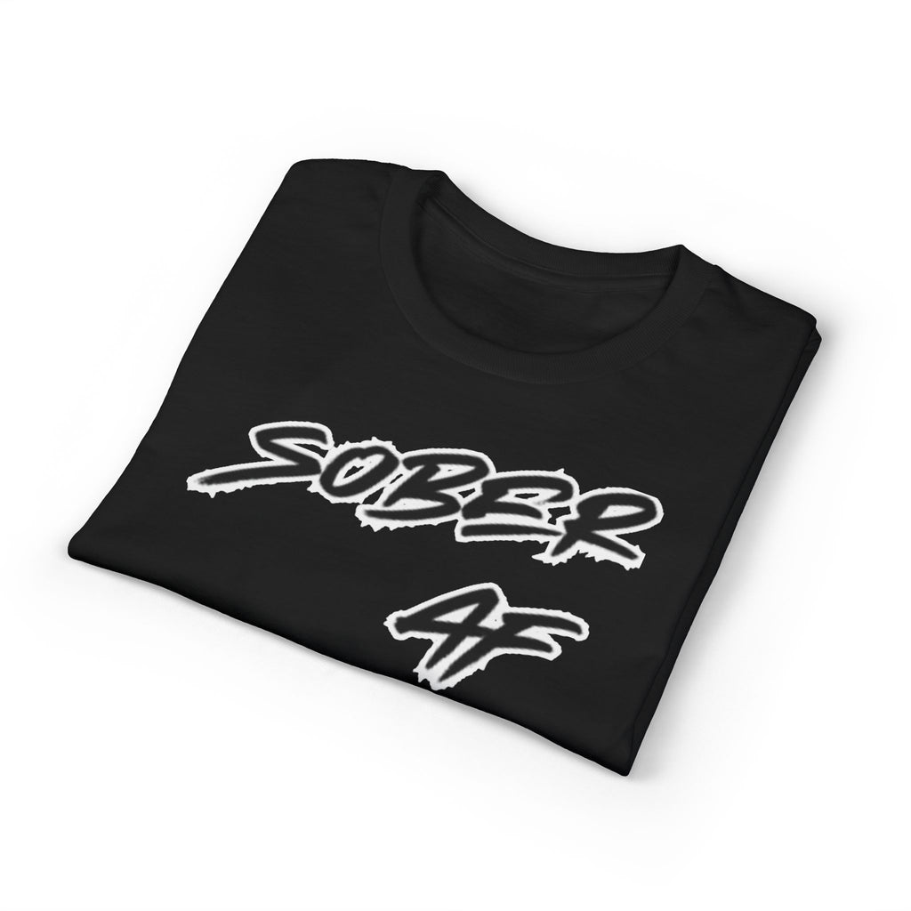 Sober AF Graphic T‑Shirt — Bold Recovery Statement Tee