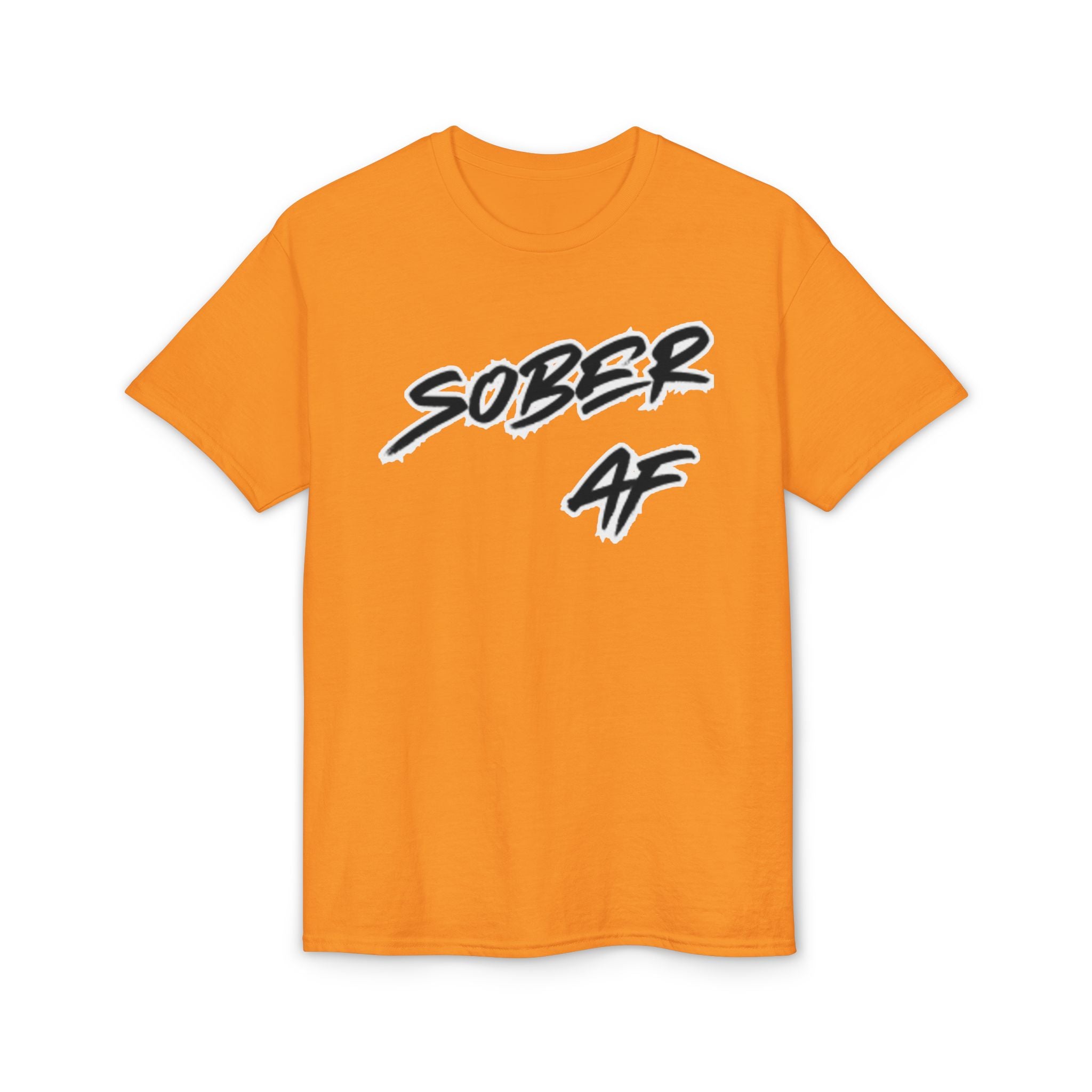 Sober AF T-Shirt – Bold Recovery Pride Tee