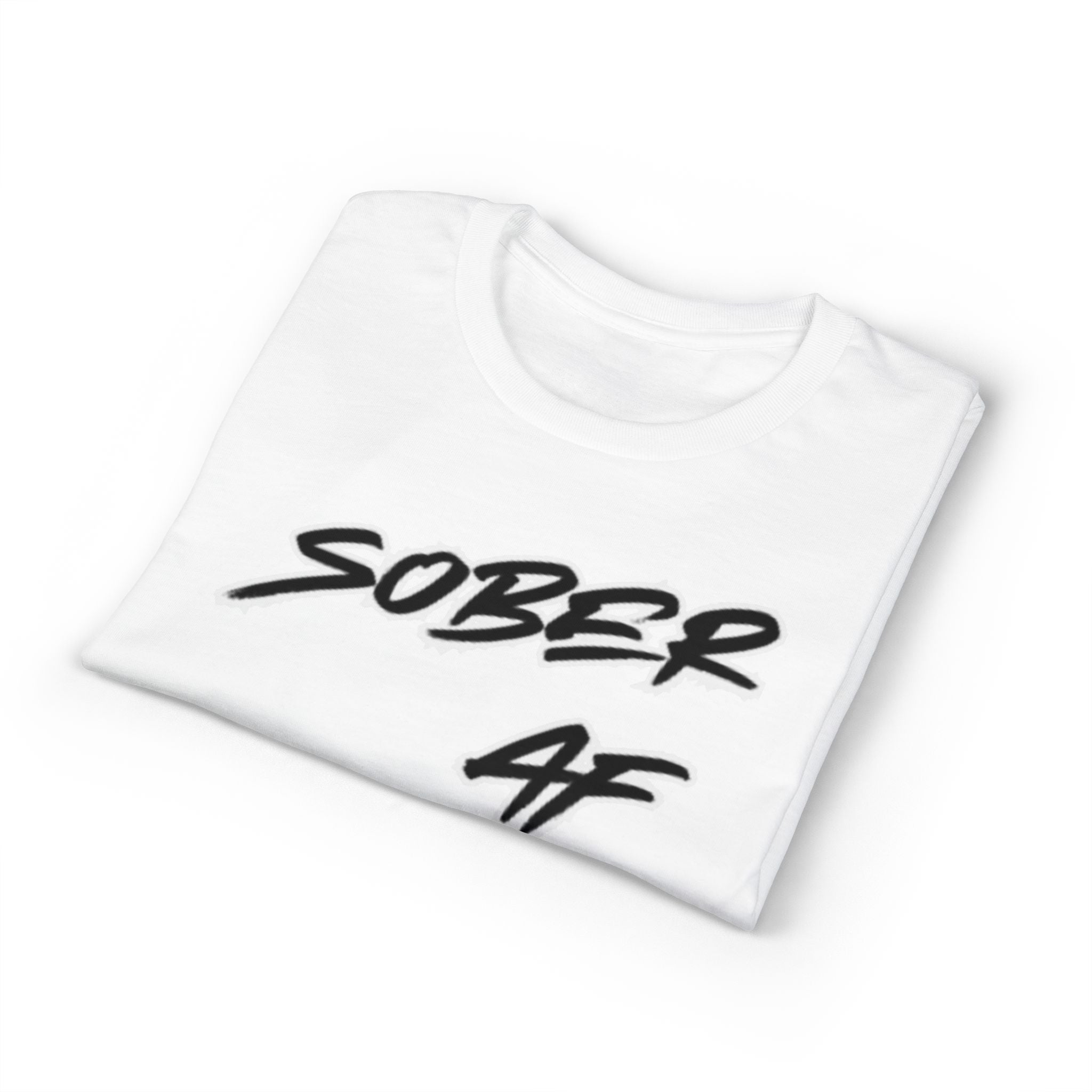 Sober AF T-Shirt – Bold Recovery Pride Tee