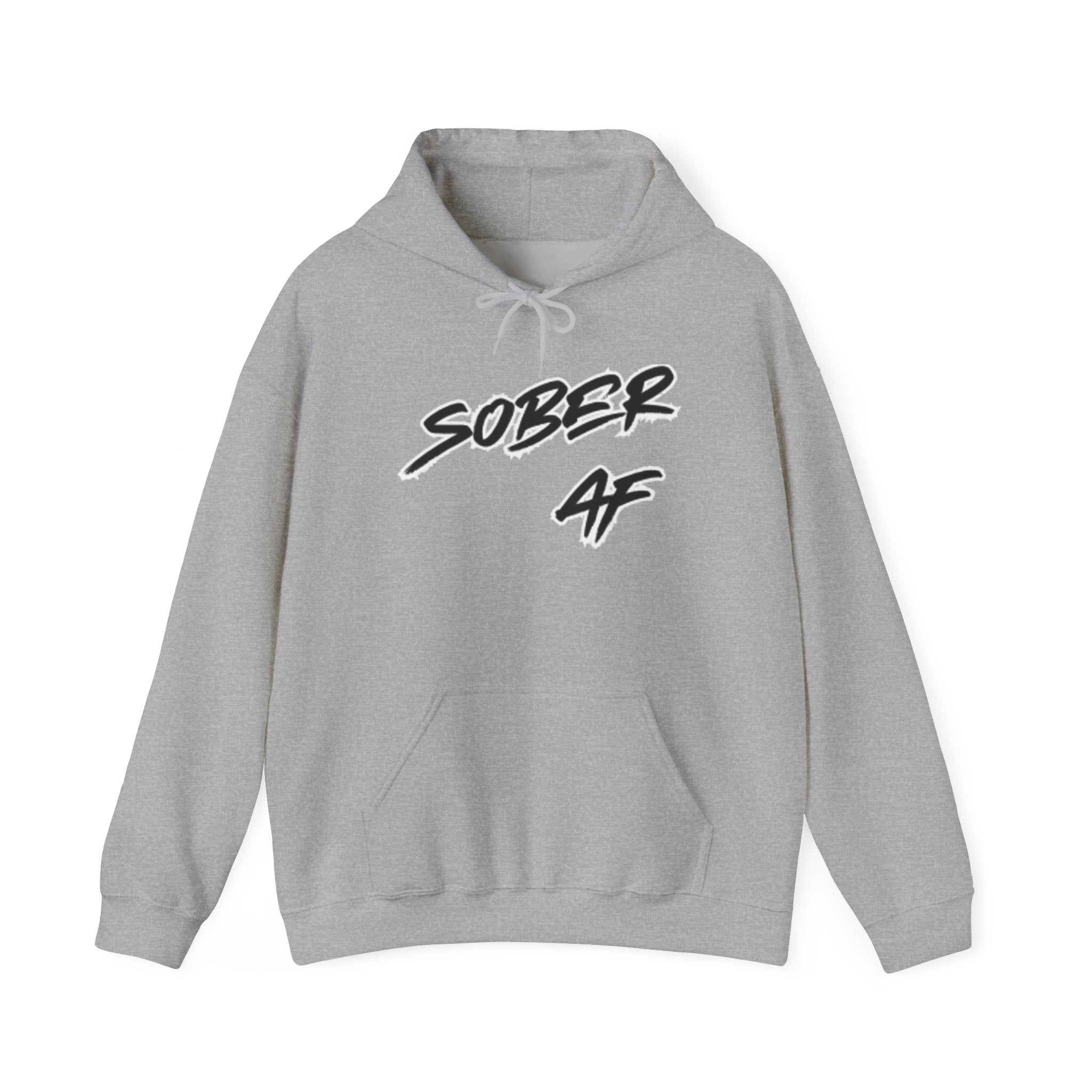 Sober AF Hoodie — Minimal Script Slogan Pullover for Sobriety & Recovery