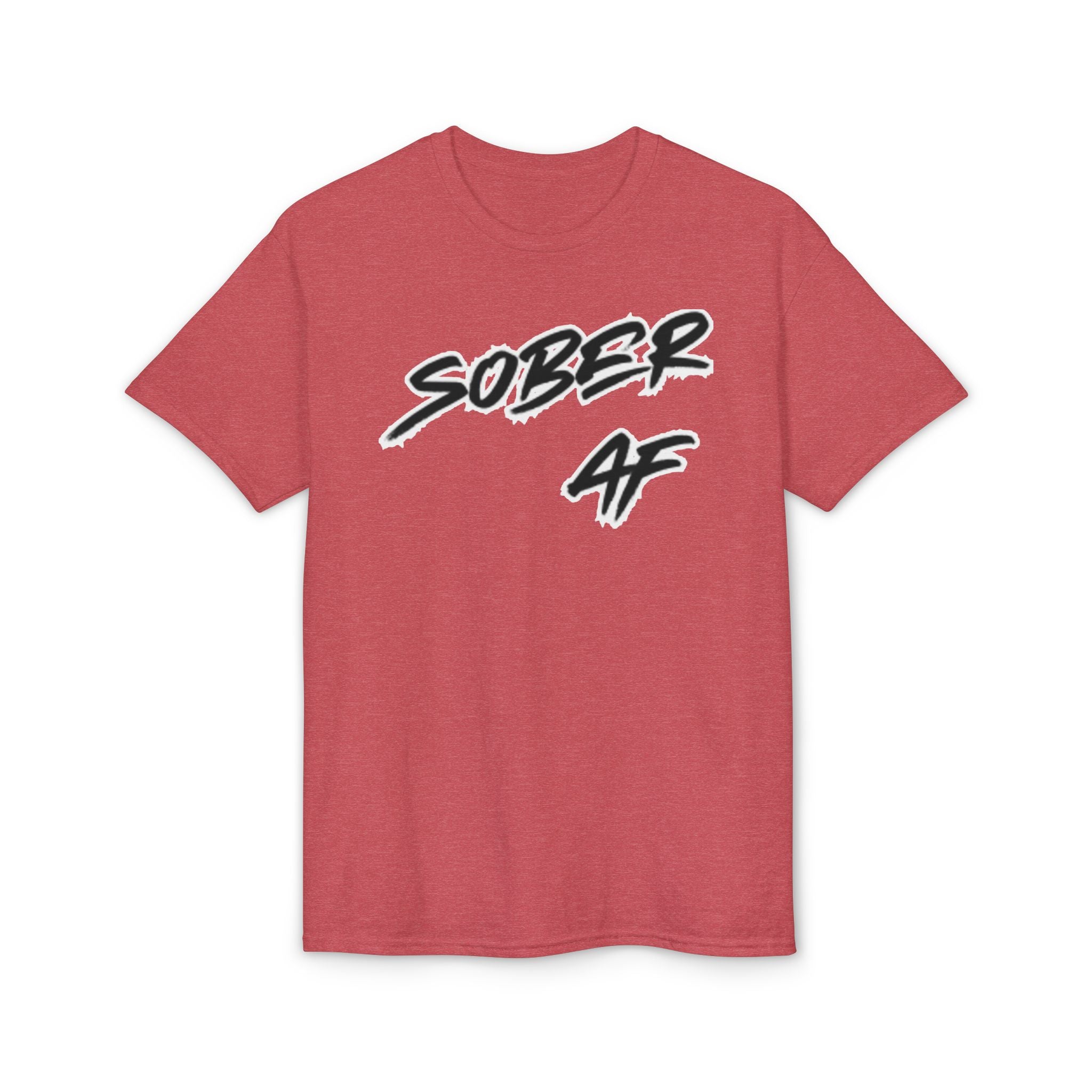 Sober AF Graphic T‑Shirt — Bold Recovery Statement Tee