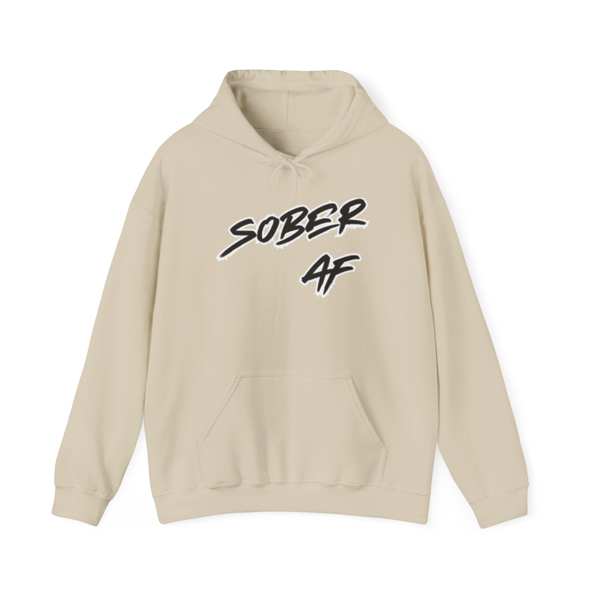 Sober AF Hoodie — Minimal Script Slogan Pullover for Sobriety & Recovery